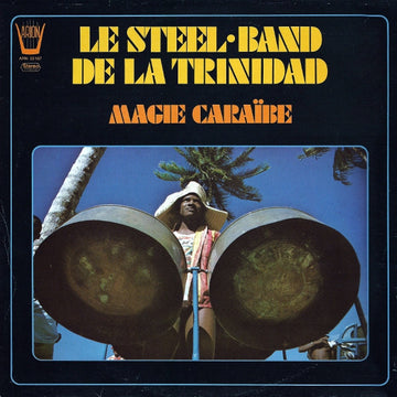 The Esso Trinidad Steel Band : Magie Caraïbe (LP, Album)