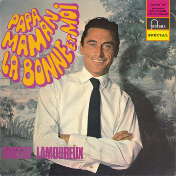 Robert Lamoureux : Papa, Maman, La Bonne Et Moi... (LP, Album)