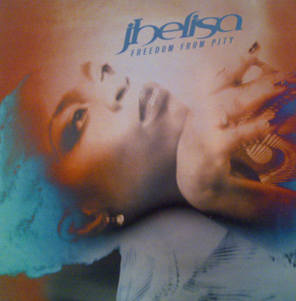 Jhelisa : Freedom From Pity (12")