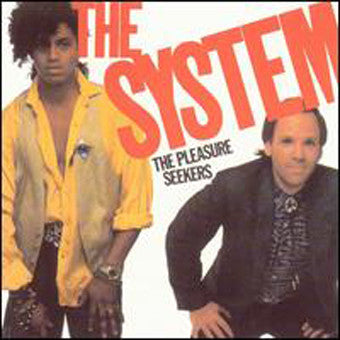 The System : The Pleasure Seekers (LP, Album, Spe)