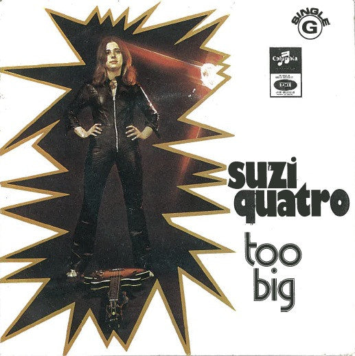 Suzi Quatro : Too Big / I Wanna Be Free (7", Single)