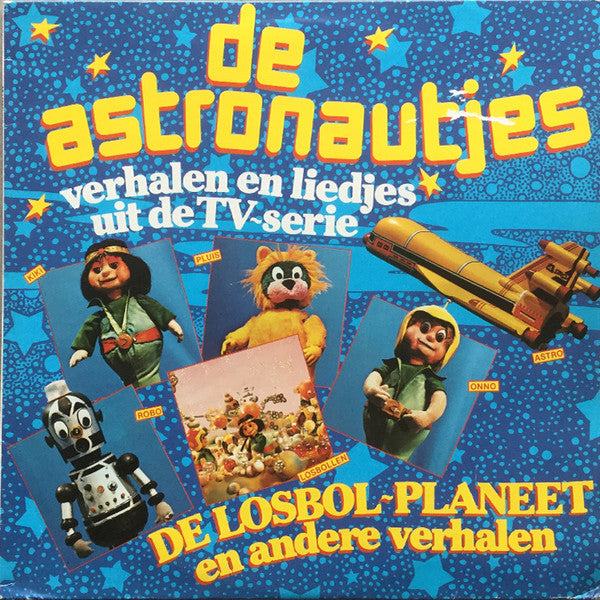 De Astronautjes : Verhalen En Liedjes Uit De Tv Serie (LP)