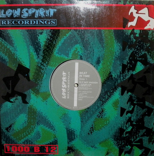 Beat In Time : Is It Not Enough (12")