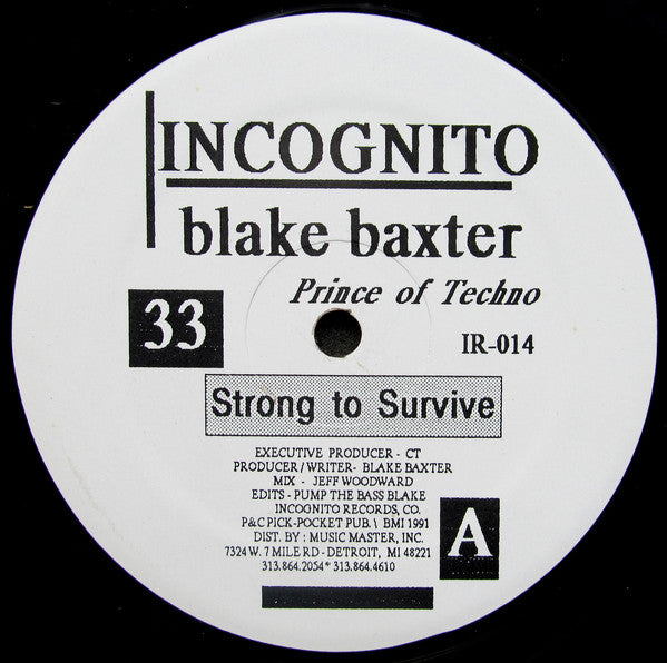 Blake Baxter : Strong To Survive / Fuck You Up (12")