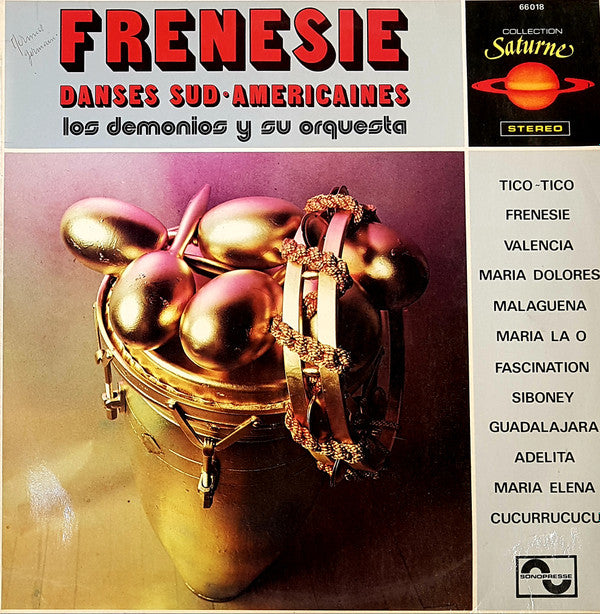 Los Demonios Y Su Orquesta : Frenesie Danses Sud Americaines (LP)