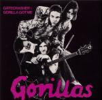 The Gorillas : Gatecrasher / Gorilla Got Me (7", Single, RE)