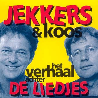 Harrie Jekkers & Koos Meinderts : Het Verhaal Achter De Liedjes (2xCD, Album)