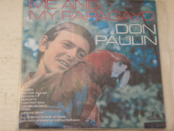 Don Paulin : Me And My Papagayo (CDr, Album, Promo, RE, RM)