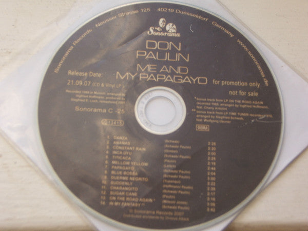 Don Paulin : Me And My Papagayo (CDr, Album, Promo, RE, RM)