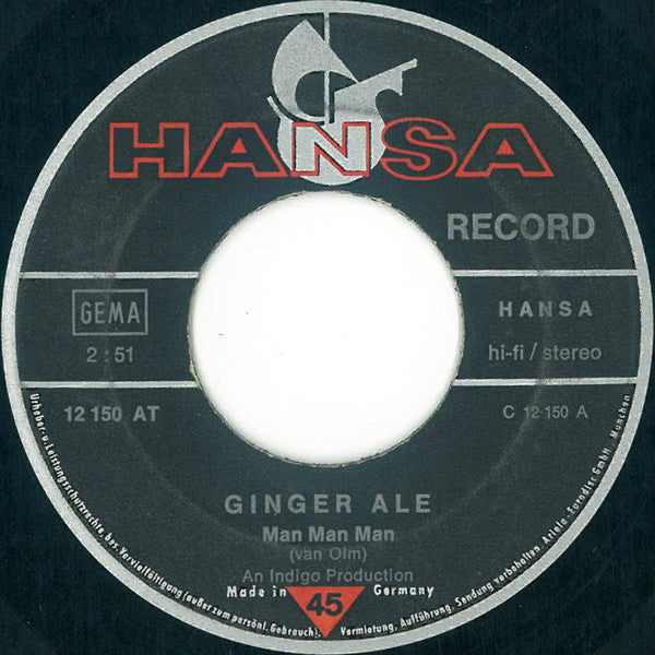 Ginger Ale (2) : Man Man Man (7", Single)