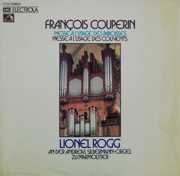 François Couperin - Lionel Rogg : Messe À L'Usage Des Paroisses / Messe À L'Usage Des Convents (2xLP, Gat)