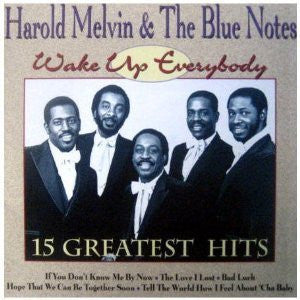 Harold Melvin And The Blue Notes : Wake Up Everybody - 15 Greatest Hits (CD, Comp)