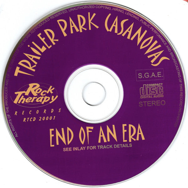 Trailer Park Casanovas : End Of An Era (CD, Album)
