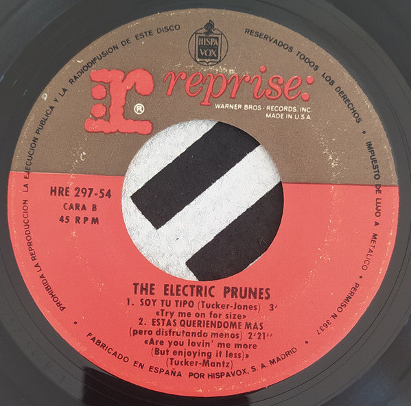 The Electric Prunes : Get Me To The World On Time / Bangles / Try Me On For Size / Are You Lovin' Me More (But Enjoying It Less) (7", RP, Unofficial)