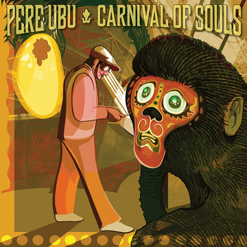 Pere Ubu : Carnival Of Souls (LP, Album)