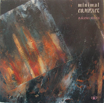 Minimal Compact : Raging Souls (LP, Album)