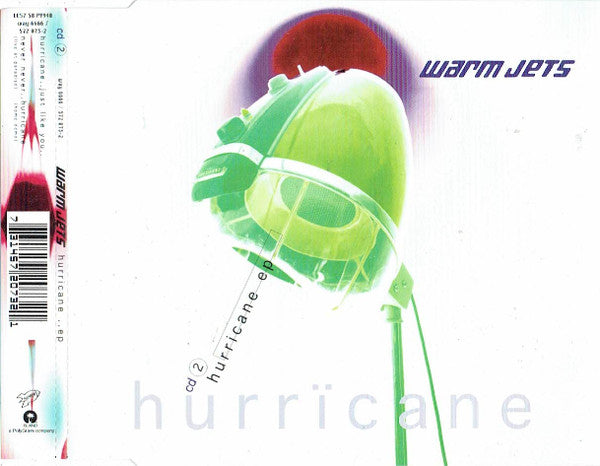 Warm Jets : Hurrïcane EP (CD, EP, CD2)