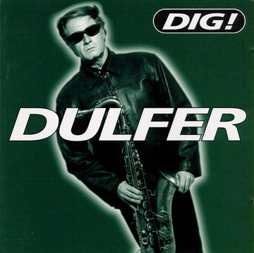 Hans Dulfer : Dig! (CD)