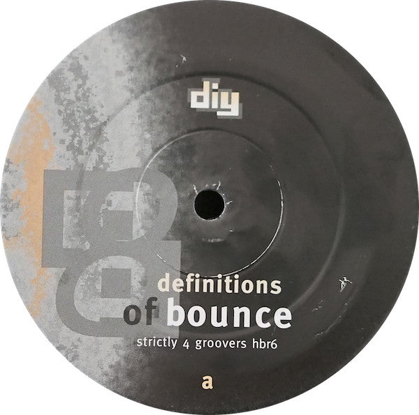 DiY : 8 Definitions Of Bounce (2x12")