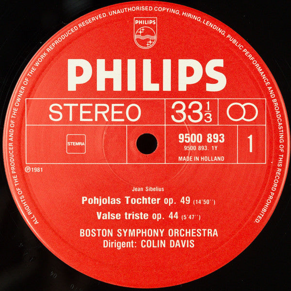 Sibelius*, Boston Symphony Orchestra, Colin Davis* : Karelia Suite Op. 11 · Valse Triste Op. 44 · En Saga Op. 9 · Pohjola's Daughter Op. 49 (LP, Album)