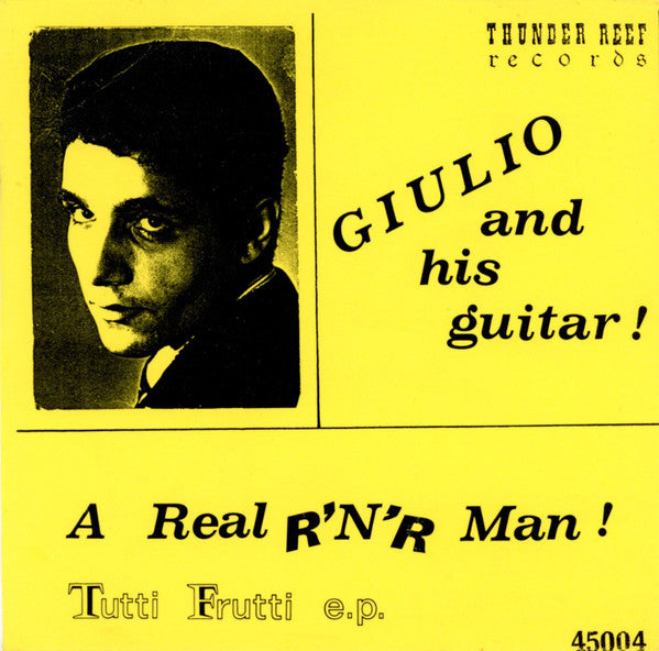 Giulio & His Guitar : Tutti Frutti E.P. (7", EP)