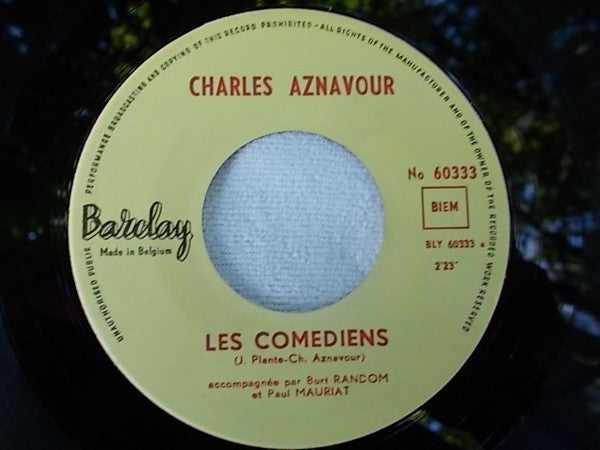 Charles Aznavour : Les Comédiens / Tu N'as Plus (7", Single)