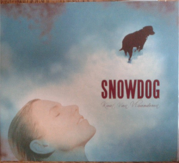 Kaat van Vlaanderen : Snowdog (CD, Album)