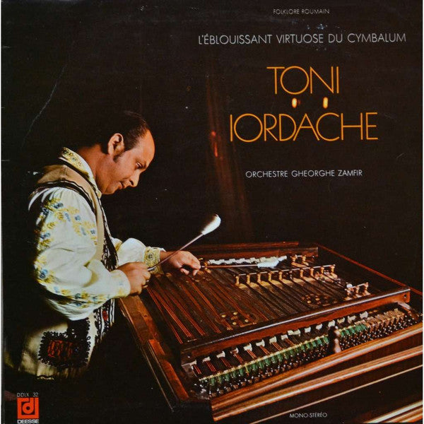 Toni Iordache : L'Eblouissant Virtuose Du Cymbalum (LP, Album, RE)