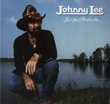 Johnny Lee (3) : Bet Your Heart On Me (LP, Album)