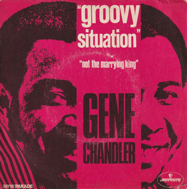 Gene Chandler : Groovy Situation (7", Single)