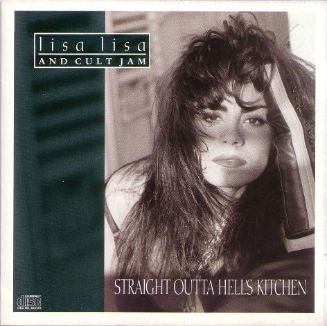 Lisa Lisa & Cult Jam : Straight Outta Hell's Kitchen (CD, Album)