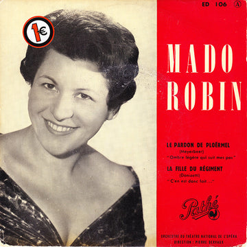 Mado Robin : Le Pardon De Ploërmel / La Fille Du Régiment (7", EP)