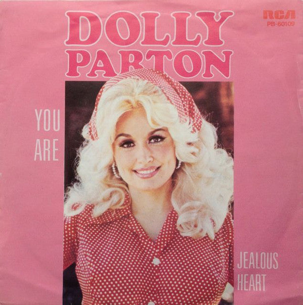 Dolly Parton : You Are (7", Single)