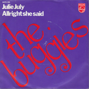 The Buggies : Julie July (7")