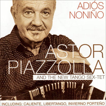 Astor Piazzolla Y Su Sexteto Tango Nuevo : Adiós Noniño (Live!) (CD, Album)