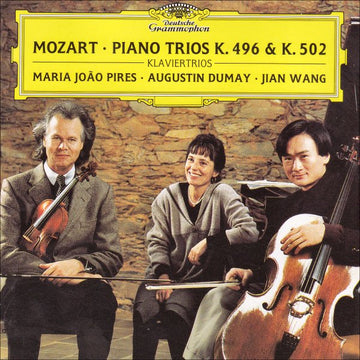 Wolfgang Amadeus Mozart - Maria-João Pires • Augustin Dumay • Jian Wang : Piano Trios K. 496 & K. 502 (CD, Album + CD, Smplr, Bon)