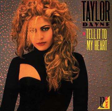 Taylor Dayne : Tell It To My Heart (12")