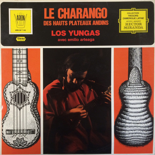 Los Yungas (2) Avec Emilio Arteaga (2) : Le Charango Des Hauts Plateaux Andins (LP)