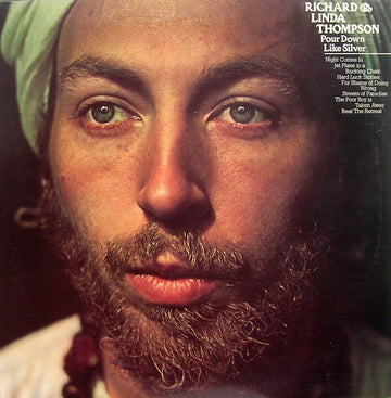 Richard & Linda Thompson : Pour Down Like Silver (LP, Album)