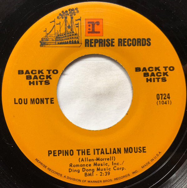 Lou Monte : Pepino The Italian Mouse / What Did Washington Say (When He Crossed The Delaware) (7", Single, RE)