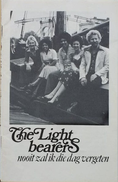 The Lightbearers : Nooit Zal Ik Die Dag Vergeten (LP, Album)