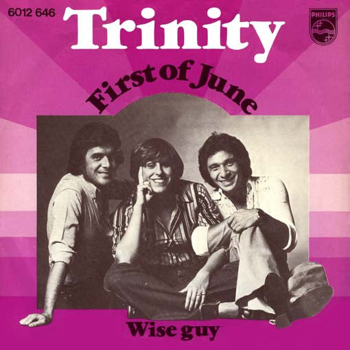 Trinity (14) : First Of June (7", Single)