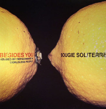 Bougie Soliterre : Besides You (12")