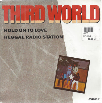 Third World : Hold On To Love (7")