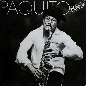 Paquito D'Rivera : Blowin' (LP, Album)