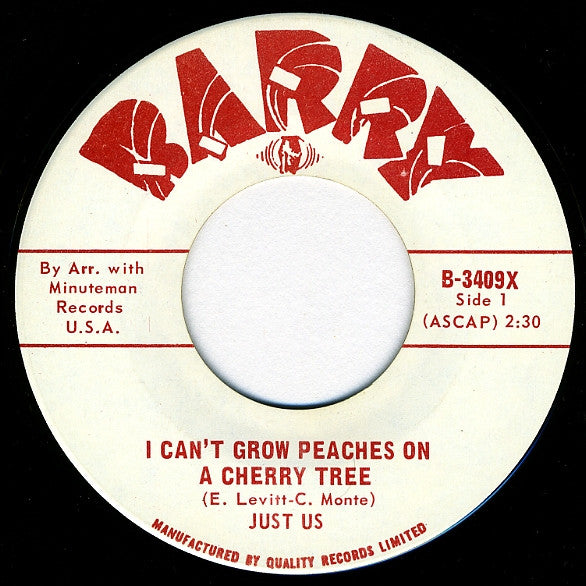 Just Us (7) : I Can't Grow Peaches On A Cherry Tree / I Can Save You (7", Single)