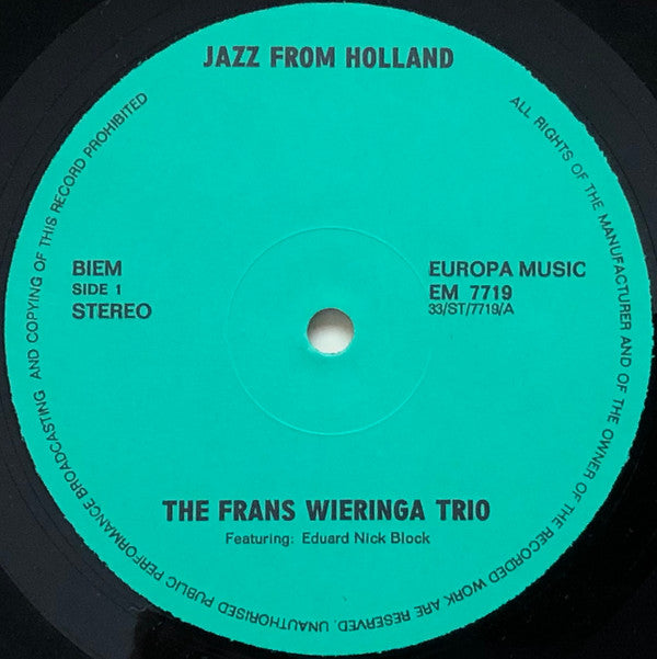 The Frans Wieringa Trio Featuring Eduard Nick Block : Jazz From Holland (LP, Album)