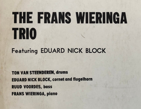 The Frans Wieringa Trio Featuring Eduard Nick Block : Jazz From Holland (LP, Album)