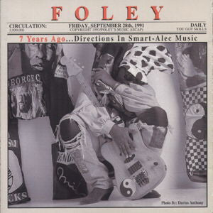 Foley : 7 Years Ago ... Directions In Smart-Alec Music (CD, Album)