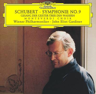 Franz Schubert - The Monteverdi Choir · Wiener Philharmoniker · John Eliot Gardiner : Symphonie No.9 / Gesang Der Geister Über Den Wassern (CD, Album)